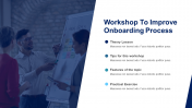 Workshop To Improve Onboarding Process PPT And Google Slides