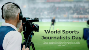 World Sports Journalists Day PPT and Google Slides Template