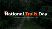 National Trails Day PowerPoint And Google Slides Themes