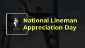 National Lineman Appreciation Day Google Slides Themes