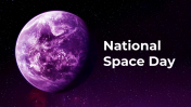 National Space Day PowerPoint And Google Slides Themes