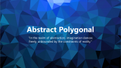 Abstract Polygonal Background PPT and Google Slides Themes
