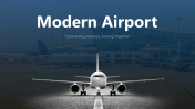 Best Modern Airport PPT And Google Slides Templates