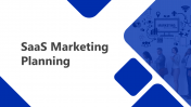 SaaS Marketing Planning PPT And Google Slides Templates