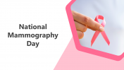 National Mammography Day PowerPoint And Google Slides
