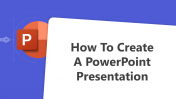 How To Make A PowerPoint Presentation For Your Needs