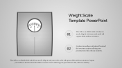 Grab Weight Scale Template PowerPoint For Presentation