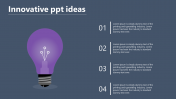 Impress your Audience with Innovative PPT Ideas Design
