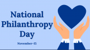 National Philanthropy Day PPT And Google Slides Templates