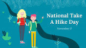 Editable National Take A Hike Day PowerPoint Presentation