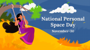 National Personal Space Day PPT and Google Slides Themes