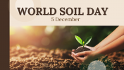 World Soil Day Presentation and Google Slides Templates