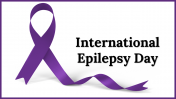 Professional International Epilepsy Day PowerPoint Template 