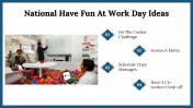 300060-National-Fun-At-Work-Day_18