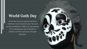 Easy To Customizable World Goth Day PowerPoint Template