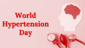 Amazing World Hypertension Day PowerPoint And Google Slides