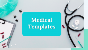 Easy To Use Medical PowerPoint And Google Slides Template