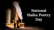 National Haiku Poetry Day PowerPoint And Google Slides 