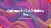 National Find A Rainbow Day PowerPoint And Google Slides
