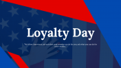 Loyalty Day PowerPoint Presentation And Google Slides 