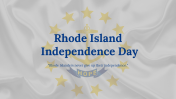 Rhode Island Independence Day PPT And Google Slides