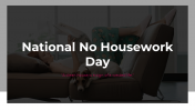 300373-National-No-Housework-Day_01
