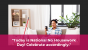 300373-National-No-Housework-Day_05