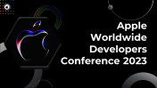 Apple Worldwide Developers Conference 2023 PPT Templates