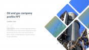 Oil and Gas Company Profile PPT Template and Google Slides