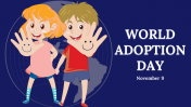 World Adoption Day PowerPoint And Google Slides Themes