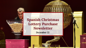 Creative Spanish Christmas Lottery Purchase Newsletter PPT