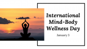 International Mind Body Wellness Day Google Slides Themes