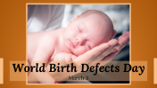 World Birth Defects Day PowerPoint and Google Slides Themes
