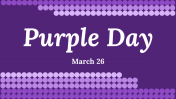 Purple Day PowerPoint Presentation And Google Slides
