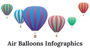 Innovative Air Balloons Infographics PowerPoint Presentation