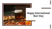 Creative Happy International Beer Day for PowerPoint 
