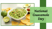 National Guacamole Day PowerPoint and Google Slides Themes
