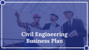 Civil Engineering Business Plan PPT And Google Slides Themes