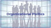 400375-Organizational-Politics_01