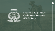 National Explosive Ordnance Disposal (EOD) Day Google Slides