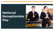 National Receptionists Day PPT And Google Slides Themes