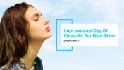 International Day Of Clean Air For Blue Skies Google Slides
