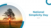 National Simplicity Day PPT And Google Slides Themes