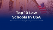 Top 10 Law Schools In USA PPT And Google Slides Themes