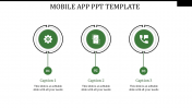 Attractive Mobile App PPT Template In Green Color Slide
