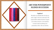 Affordable Art For PowerPoint Slides Template Design