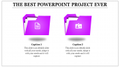 We have the Best Collection of PowerPoint Project Themes