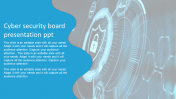 Easy Editable Cyber Security Board Presentation PPT