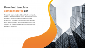 Editable Download Template Company Profile PPT Presentation