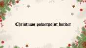 Christmas PowerPoint Border Template and Google Slides